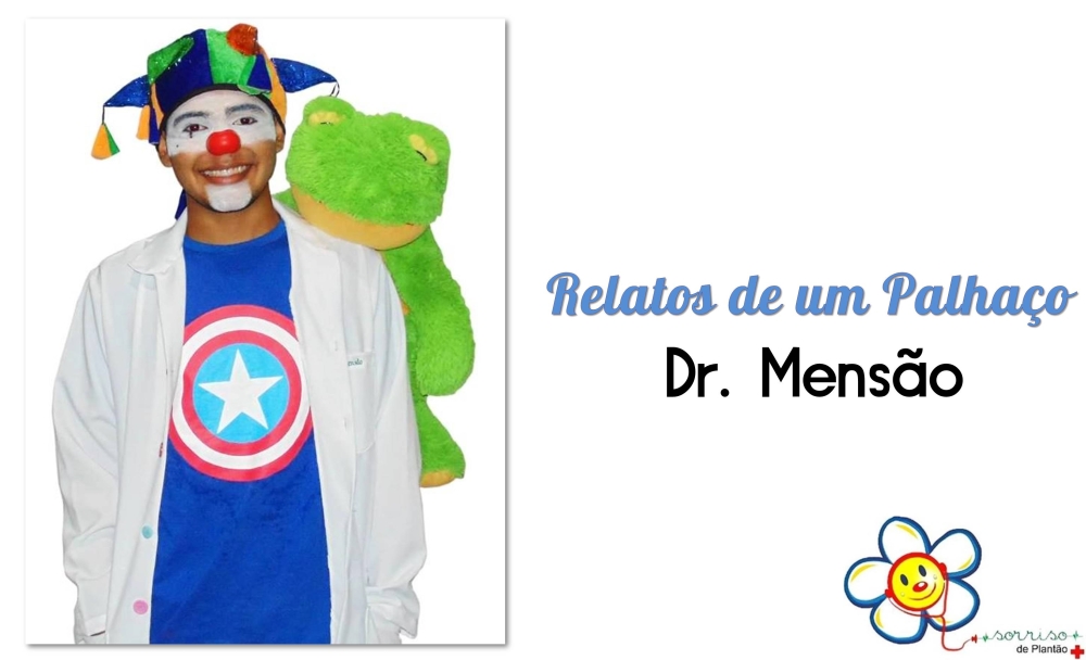 Relatos de um Palhaço: Dr. Mensão