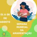 Agosto Dourado: a importância e sustentabilidade do leite materno