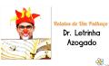 Relatos de um Palhaço: Dr. Letrinha Azogado II