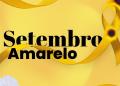 Setembro Amarelo e o cuidado voltado a Saúde Mental!