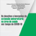 E-book ‘Os desafios e inovações da extensão universitária na área de saúde em tempo de Covid-19’, dedica dois capítulos ao Sorriso de Plantão